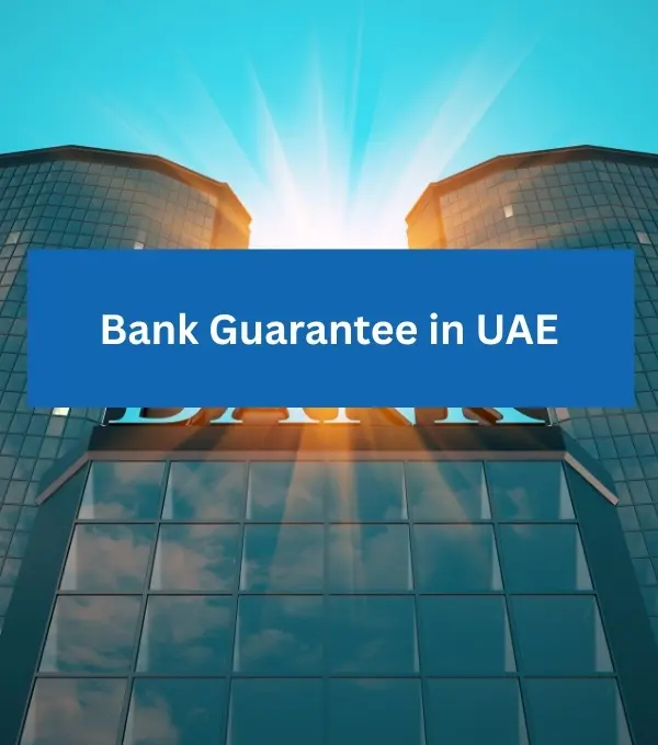 Bank Guarantee in UAE