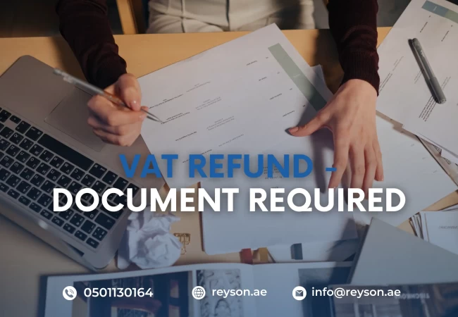 Documents for VAT Refund in UAE