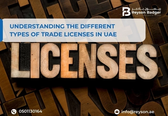 Trade license services in UAE by Reyson Badger