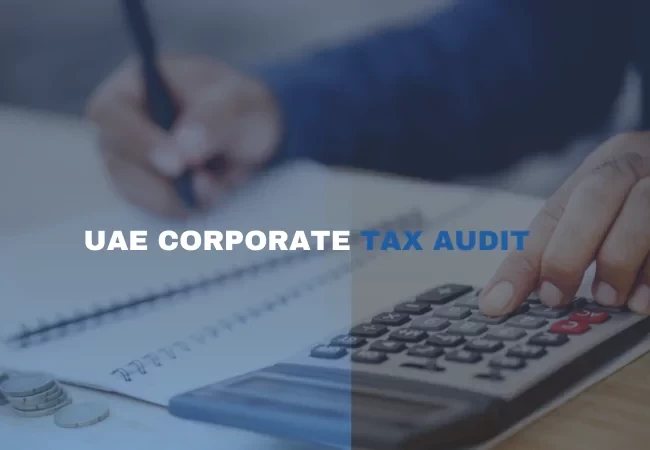 UAE Corporate Tax Audit