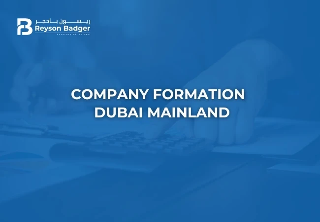 Company Formation in Dubai Mainland