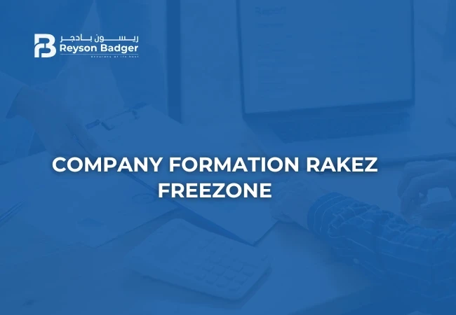 Company Formation in Rakez Freezone