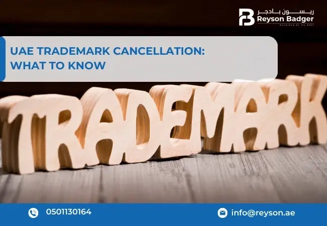 UAE Trademark Cancellation: What to Know?